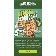 Papa John's: Mediana a 5,99€ en Semana Redonda