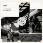 La estación del momento: CD de ZENET