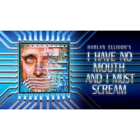 Scream I Must, and I Have No Mouth - Epic