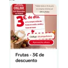 Descuento de 3€ al comprar 15€ en fruta + Figura gratis