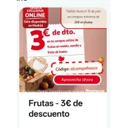 Descuento de 3€ al comprar 15€ en fruta + Figura gratis