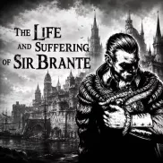 Sir Brante: Vida y Sufrimiento en PC