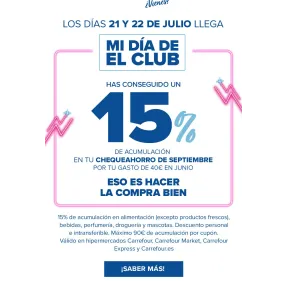 Prórroga: Día adicional Club Carrefour 22 de julio