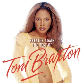 The Best Of Toni Braxton - Breathe Again Recopilatorio