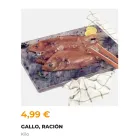 Gallo a 4,99 el Kilo - Ración Especial