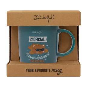 Es oficial: eres un genial hermano - Taza