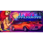 OVERDRIVE de los 80