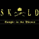 CAUGHT IN THE THROES: Vinilo Skold