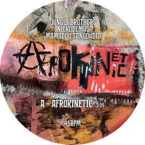 Afrokinetic: Nickodemus, Mamadou Tangoudia & Jungle Brothers