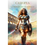 La Princesa de las Estrellas: Casiopea