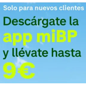 Descarga miBP y recibe hasta 9€ (Solo nuevos usuarios)