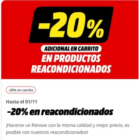 Reacondicionados: -20% en tu carrito ahora mismo.