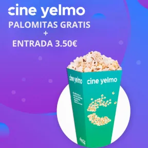 Cine Yelmo: entrada por 3,50 € + palomitas GRATIS