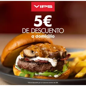 VIPS a domicilio: 5€ de descuento en pedidos desde 20€