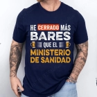 Camiseta I Close More Bars | Humor por solo 6,07€