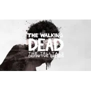 The Walking Dead: Telltale Definitive Series