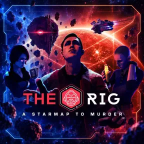 The Rig: Starmap to Murder