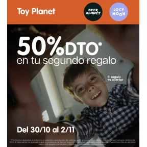 50% de descuento en la 2ª unidad en Toy Planet