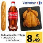 Barra de pan, Pollo asado y Coca Cola Original