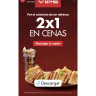 Domingos a jueves: 2x1 en cenas VIPS