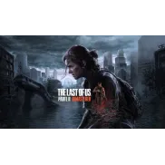 Remasterizado: The Last of Us Parte II