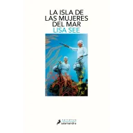 Mujeres del mar: La isla. Lisa See. Ebook Kindle