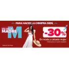 30% en ropa y calzado femenino, hoy y mañana solo.