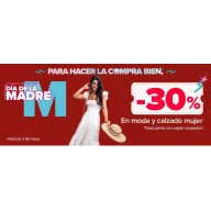 30% en ropa y calzado femenino, hoy y mañana solo.