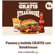 GRATIS: Patatas y bebida con tu Steakhouse a domicilio