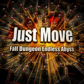 Just Move: Abyss Endless Dungeon Fall Gratis en STEAM