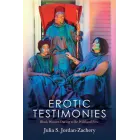 Testimonios Eróticos – Julia S. Jordan-Zachery