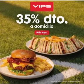 Descuento del 35% a Domicilio en VIPS y Restaurantes