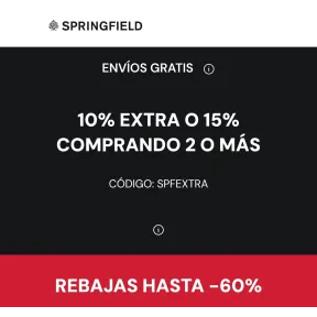 Springfield: 10% y 15% Extra + Envío Gratis hasta -60% de Rebajas