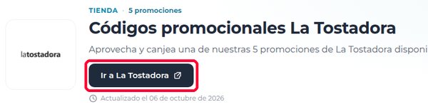 Botón Ir a La Tostadora en Xaxuko para usar el código descuento La Tostadora