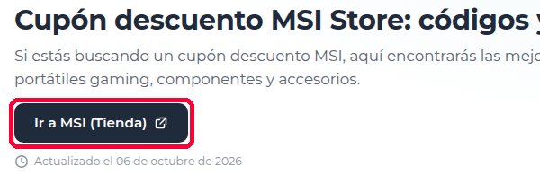 Botón Ir a MSI en Xaxuko para usar el código descuento MSI