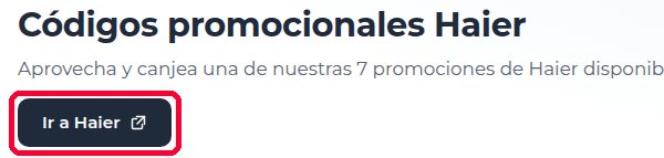 Botón Ir a Haier en Xaxuko para usar el código descuento Haier