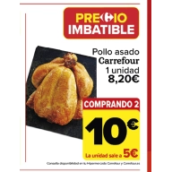 Pollo asado a 5€ en Carrefour llevando dos unidades