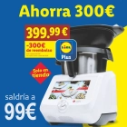 Reembolso de 300€ en Monsieur Cuisine Smart