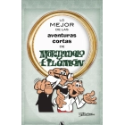 Aventuras Cortas de Mortadelo y Filemón: Lo Mejor Tapa Dura
